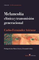 Melancol�a - cl�nica y transmisi�n generacional 1072938421 Book Cover
