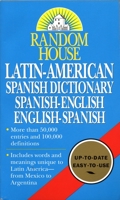 Latin- American Spanish Dictionary: Spanish-English, English-Spanish 0345405463 Book Cover