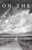 On the Night Plain: A Novel 0312420862 Book Cover