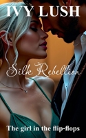 Silk Rebellion B0GZKHMHRN Book Cover