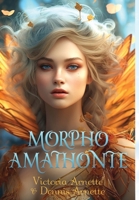 Morpho Amathonte 1963844521 Book Cover