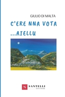 C'Era Na Vota Aiellu (Italian Edition) 8831255118 Book Cover