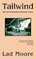 Tailwind: Days of Cottonmouths and Cotton Candy 1904492029 Book Cover