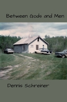 Between Gods and Men 1588987124 Book Cover