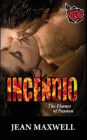 Incendio: The Flames of Passion 1999450094 Book Cover