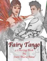 Fairy Tango: A Coloring Book 1539160149 Book Cover