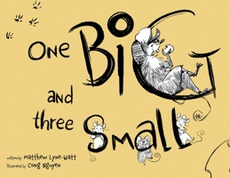 One Big and Three Small 1399903128 Book Cover