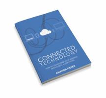Connected Technology 0987486705 Book Cover