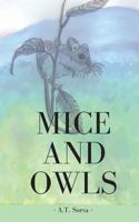 Mice and Owls 1463684223 Book Cover