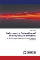 Performance Evaluation of Thermoelectric Modules 3659587168 Book Cover