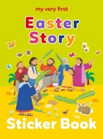 My Very First Easter Story Sticker Book 1915748283 Book Cover