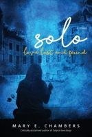 Solo: Love Lost and Found 1957092300 Book Cover