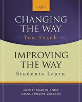 Changing the Way You Teach, Improving the Way Students Learn 1416608079 Book Cover