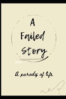 A Failed Story B0CLMJKNGR Book Cover