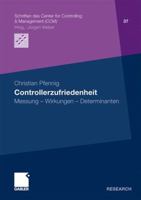 Controllerzufriedenheit: Messung - Wirkungen - Determinanten 3834918466 Book Cover
