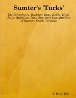 Sumter's 'turks' 1387907328 Book Cover