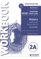 Cambridge IGCSE and O Level History Workbook 2A - Depth study: Russia, 1905–41 2nd Edition 1398375128 Book Cover