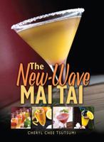 The New-Wave Mai Tai 0981508618 Book Cover