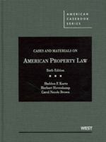 Cases and Materials on American Property Law, 6th 031426535X Book Cover
