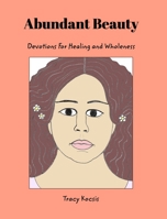 Abundant Beauty 1006158170 Book Cover