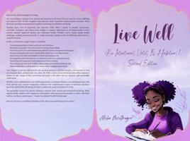 Live Well: Be Intentional Until It's Habitual! Second Edition 196154301X Book Cover