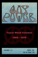 GAY POWER Taylor Mead Columns 1969 - 1970 3732298175 Book Cover