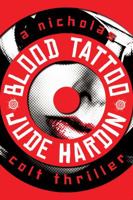 Blood Tattoo 1477809708 Book Cover