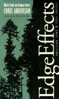 Edge Effects: Notes From An Oregon Forest (American Land & Life) 0877454388 Book Cover