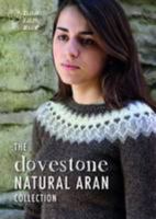 The Dovestone Natural Aran Collection 0992773040 Book Cover