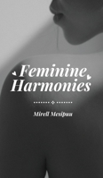 Feminine Harmonies 9916392633 Book Cover