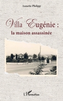 Villa Eugénie :: la maison assassinée 234325110X Book Cover