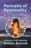 Portraits of Personality: How the Cycles of Nature Shape Your Character & Appearance 0961462728 Book Cover