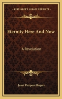 Eternity Here and Now 1162950986 Book Cover