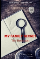 My Family Secret: The Holocaust 1945493445 Book Cover