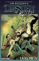 Jim Butcher's The Dresden Files: Dog Men 1524105449 Book Cover