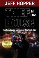 Thief in the House 0615981941 Book Cover