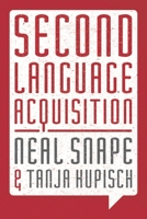 Second Language Acquisition: Second Language Systems 1137367067 Book Cover