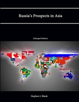 Russia's Prospects in Asia (Enlarged Edition) 1304316955 Book Cover