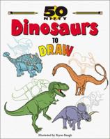 50 Nifty Dinosaurs to Draw (50 Nifty) 0737301988 Book Cover