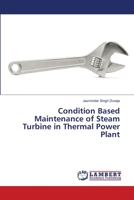 Condition Based Maintenance of Steam Turbine in Thermal Power Plant 3659504300 Book Cover