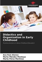 Didactique et organisation de la petite enfance 6204169963 Book Cover