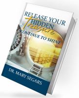 Release Your Hidden Treasure: Continue to Shine 0998551147 Book Cover