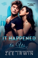 It Happened to Us: A Steamy Workplace Romance with a Wealthy CEO B0FZHHS78V Book Cover
