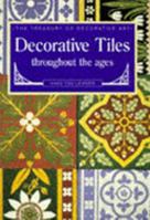 Decorative Tiles Throughout the Ages 155921161X Book Cover