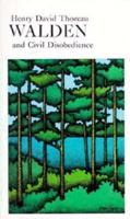 Walden, or, Life in the Woods / Civil Disobedience
