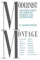Modernist Montage: The Obscurity of Vision in Cinema and Literature 0231071833 Book Cover