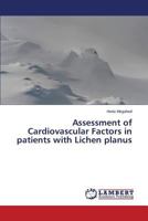 Assessment of Cardiovascular Factors in patients with Lichen planus 3659121592 Book Cover