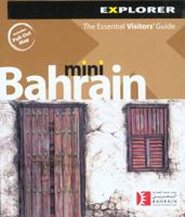 Bahrain Mini Explorer: The Essential Visitor's Guide 9948033191 Book Cover