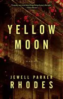 Yellow Moon 1416537104 Book Cover
