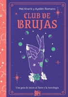 Club de brujas (Spanish Edition) 6078712888 Book Cover